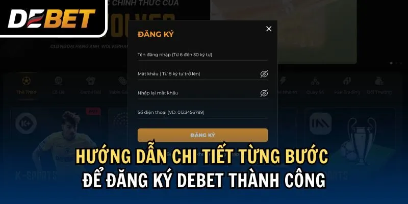 Hướng dẫn chi tiết từng bước để đăng ký Debet thành công